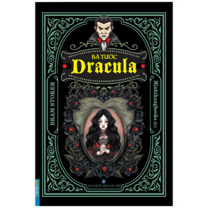 Bá tước Dracula - Bram Stoker