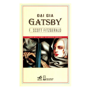 Đại gia Gatsby - F. Scott Fitzgerald